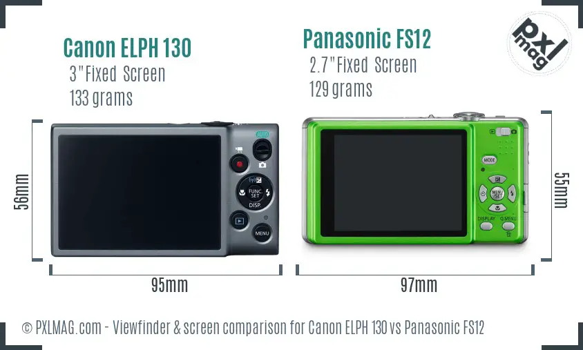 Canon ELPH 130 vs Panasonic FS12 Screen and Viewfinder comparison Canon ELPH 130 vs Panasonic FS12 Screen and Viewfinder comparison