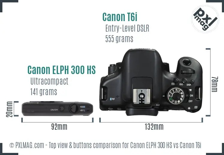 Canon ELPH 300 HS vs Canon T6i top view buttons comparison