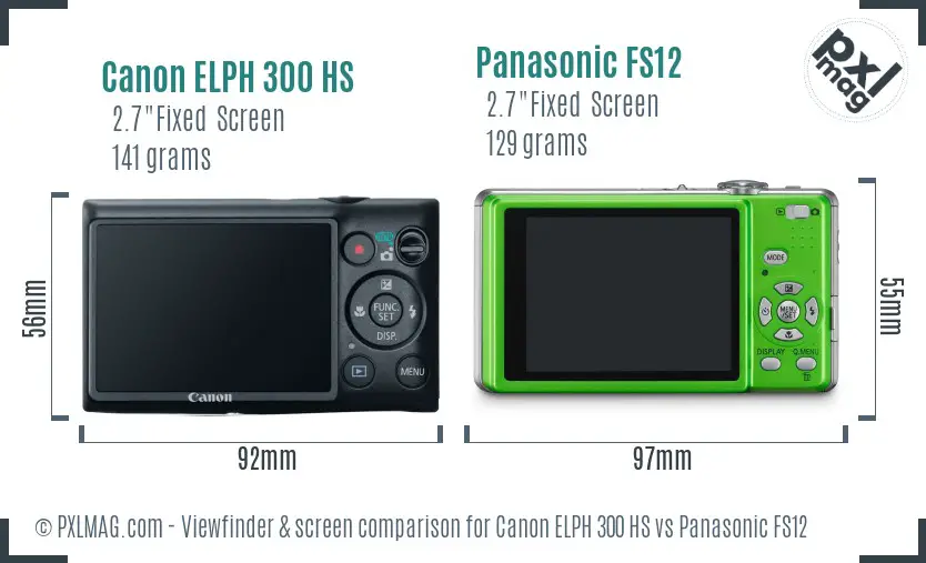 Canon ELPH 300 HS vs Panasonic FS12 Screen and Viewfinder comparison Canon ELPH 300 HS vs Panasonic FS12 Screen and Viewfinder comparison