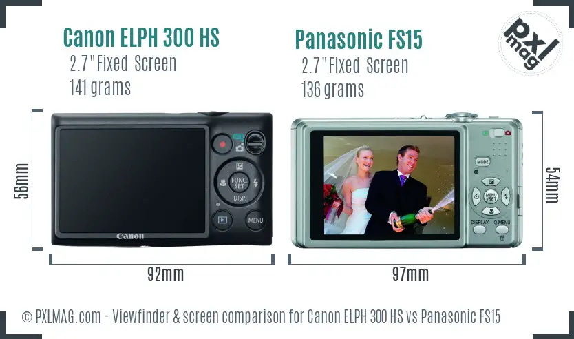 Canon ELPH 300 HS vs Panasonic FS15 Screen and Viewfinder comparison