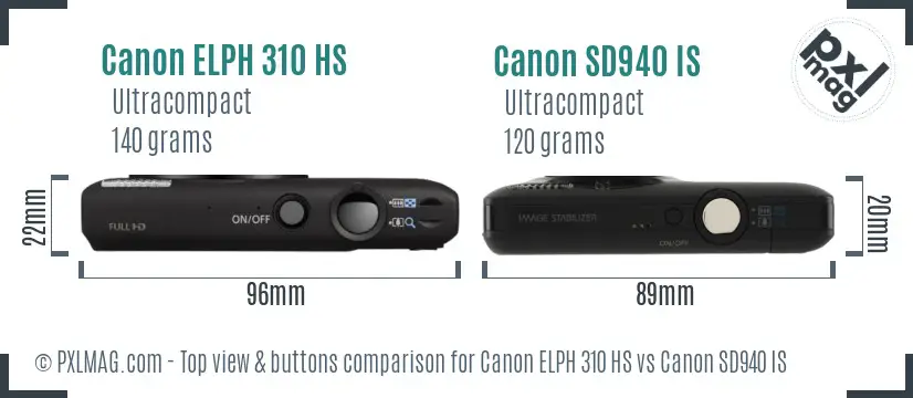 Canon ELPH 310 HS vs Canon SD940 IS top view buttons comparison