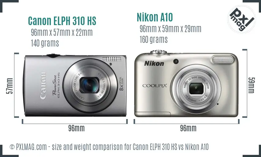 Canon ELPH 310 HS vs Nikon A10 size comparison Canon ELPH 310 HS vs Nikon A10 size comparison