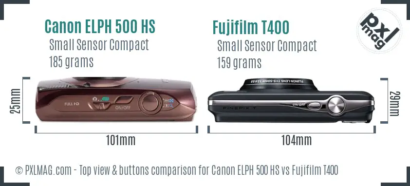 Canon ELPH 500 HS vs Fujifilm T400 top view buttons comparison