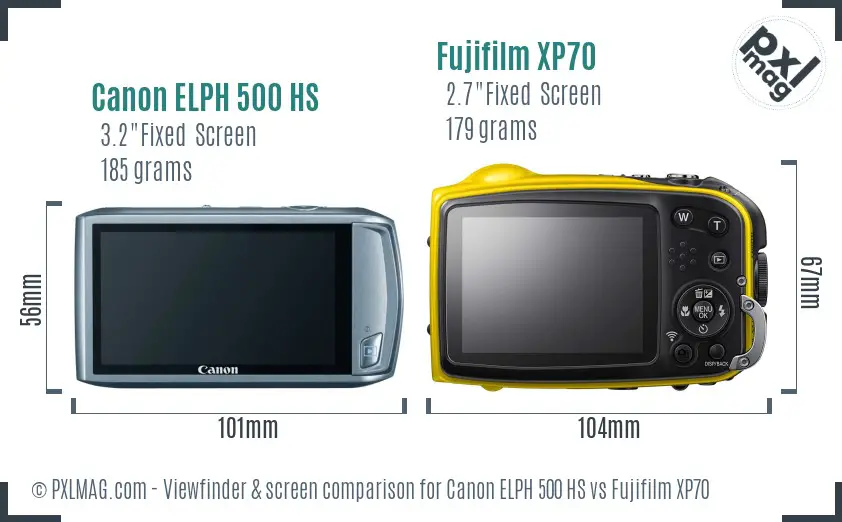 Canon ELPH 500 HS vs Fujifilm XP70 Screen and Viewfinder comparison