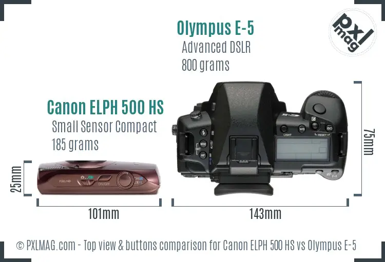 Canon ELPH 500 HS vs Olympus E-5 top view buttons comparison