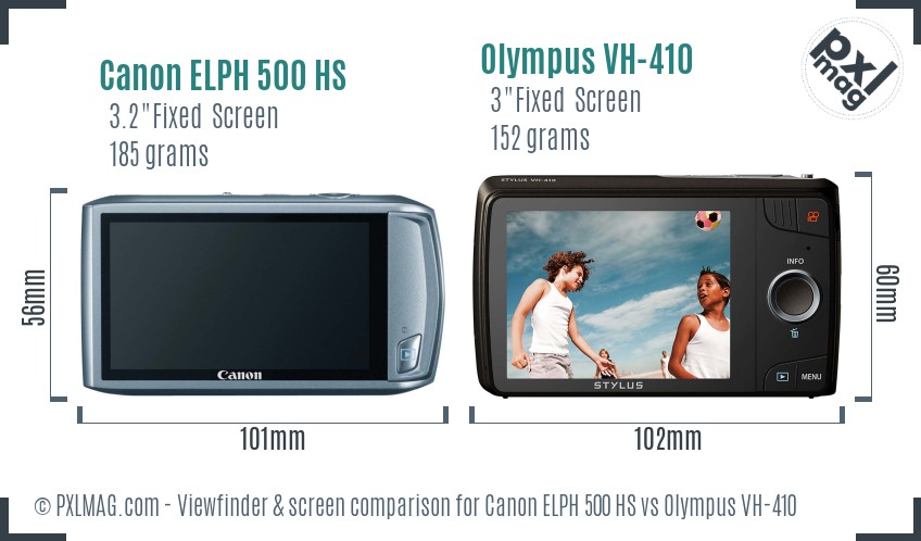 Canon ELPH 500 HS vs Olympus VH-410 Screen and Viewfinder comparison