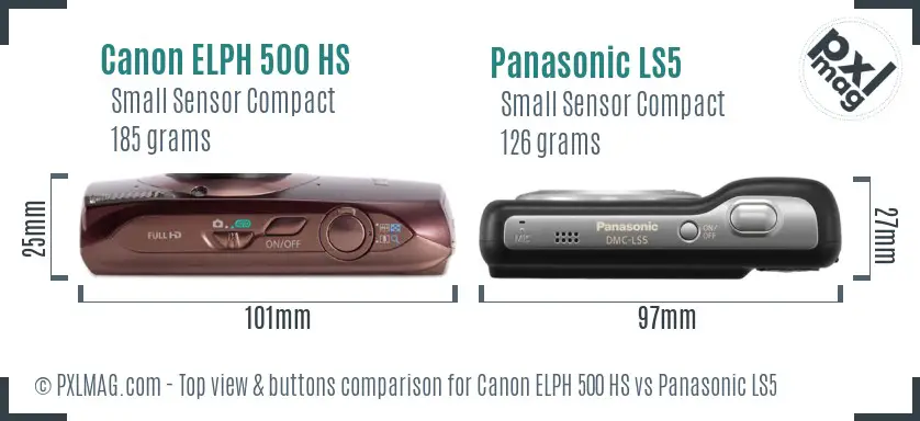 Canon ELPH 500 HS vs Panasonic LS5 top view buttons comparison