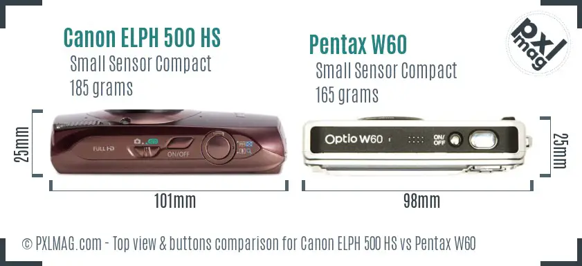 Canon ELPH 500 HS vs Pentax W60 top view buttons comparison