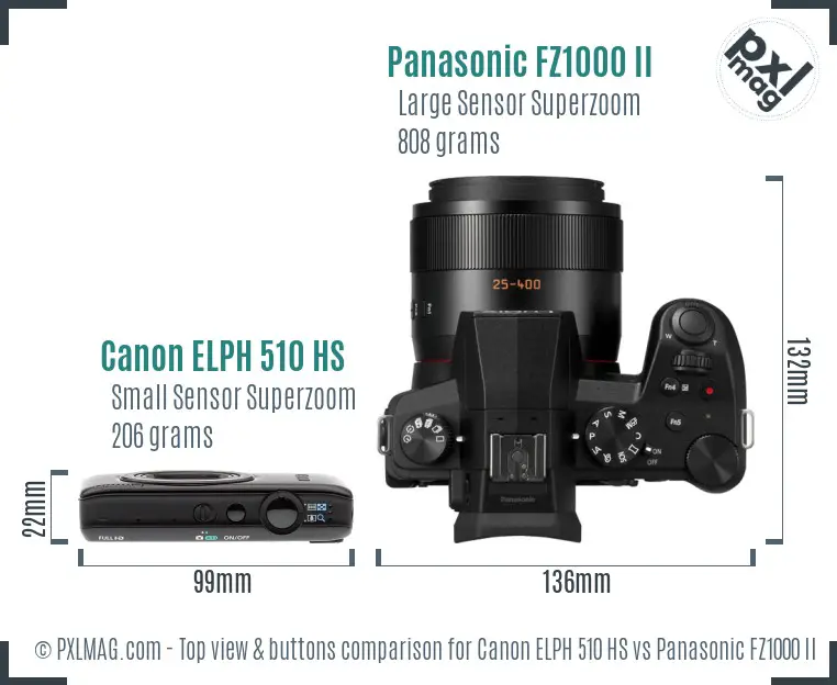 Canon ELPH 510 HS vs Panasonic FZ1000 II top view buttons comparison