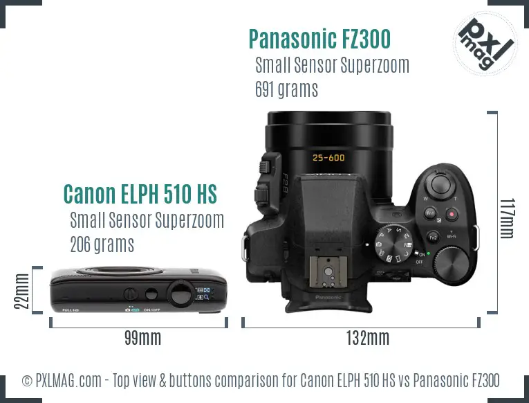 Canon ELPH 510 HS vs Panasonic FZ300 top view buttons comparison