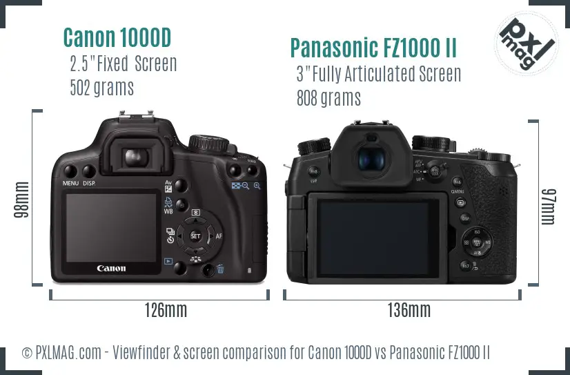 Canon 1000D vs Panasonic FZ1000 II Screen and Viewfinder comparison Canon 1000D vs Panasonic FZ1000 II Screen and Viewfinder comparison