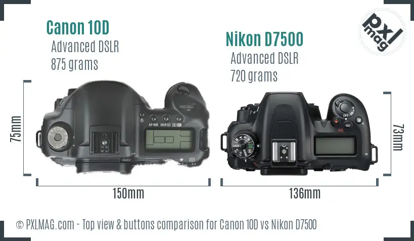 Canon 10D vs Nikon D7500 top view buttons comparison