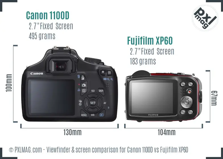 Canon 1100D vs Fujifilm XP60 Screen and Viewfinder comparison