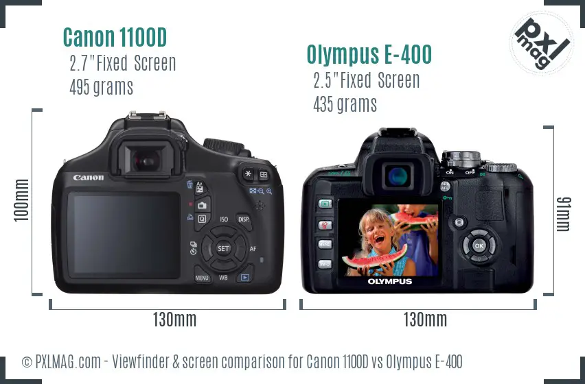 Canon 1100D vs Olympus E-400 Screen and Viewfinder comparison