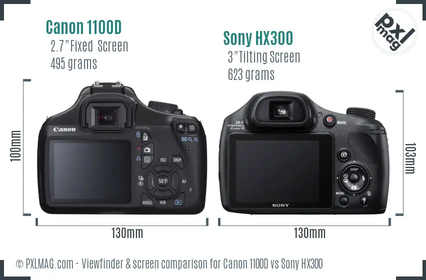 Canon 1100D vs Sony HX300 Screen and Viewfinder comparison Canon 1100D vs Sony HX300 Screen and Viewfinder comparison