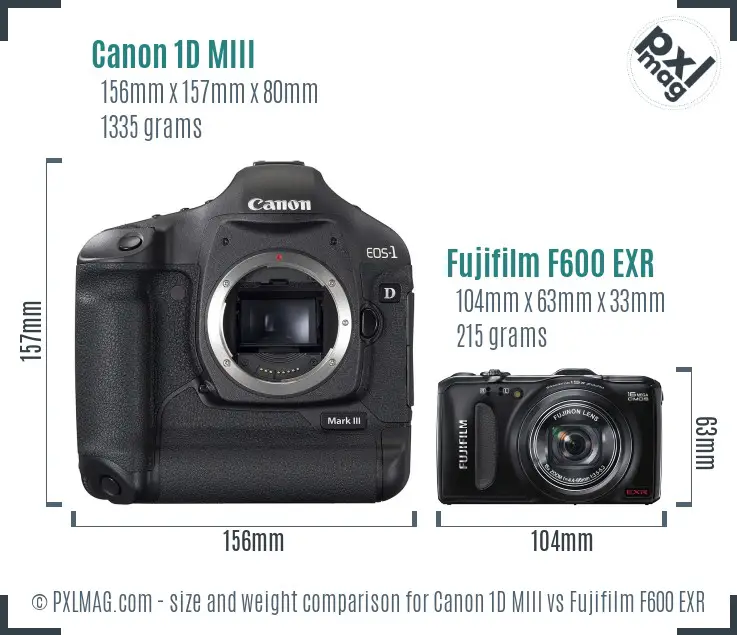 Canon 1D MIII vs Fujifilm F600 EXR size comparison Canon 1D MIII vs Fujifilm F600 EXR size comparison
