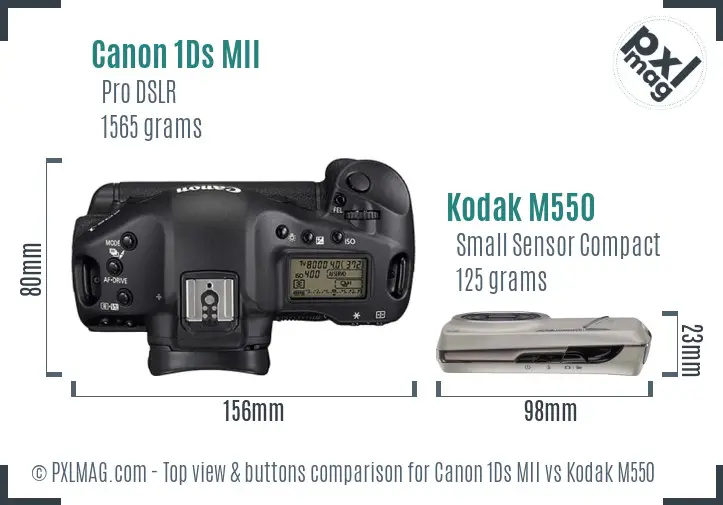 Canon 1Ds MII vs Kodak M550 top view buttons comparison Canon 1Ds MII vs Kodak M550 top view buttons comparison