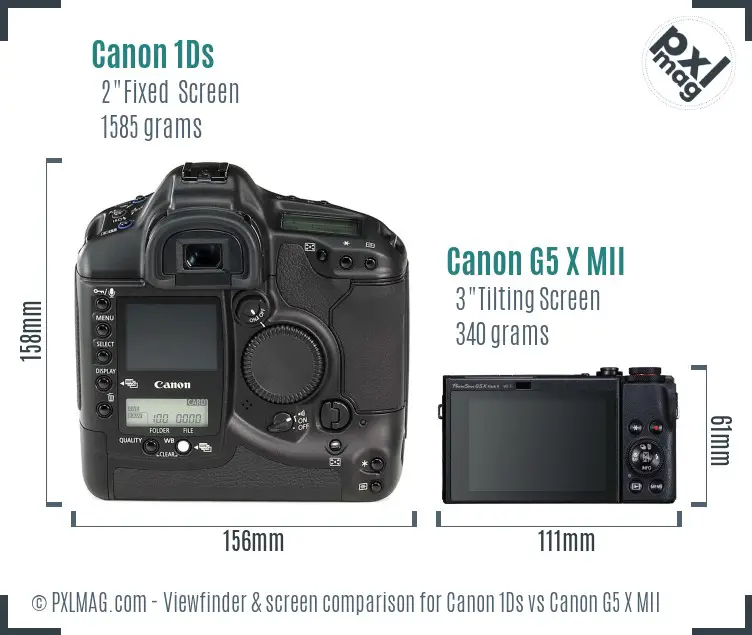 Canon 1Ds vs Canon G5 X MII Screen and Viewfinder comparison