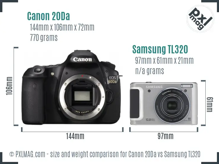Canon 20Da vs Samsung TL320 size comparison