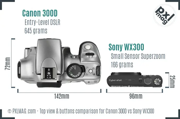 Canon 300D vs Sony WX300 top view buttons comparison