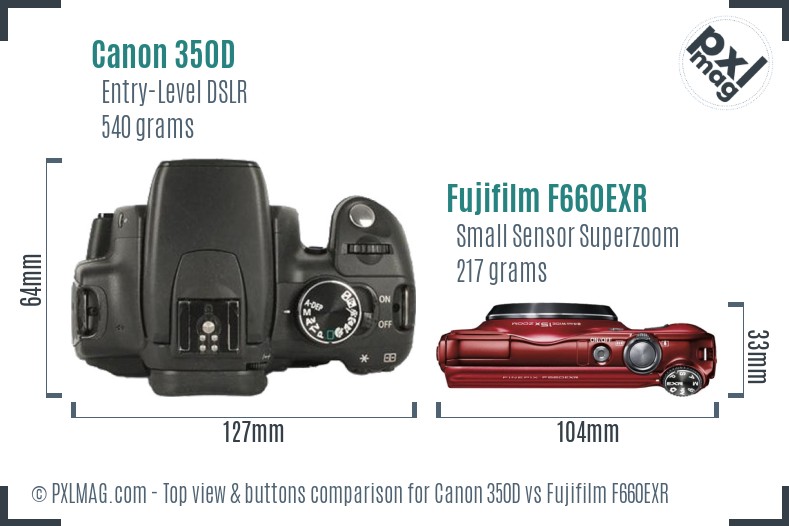 Canon 350D vs Fujifilm F660EXR top view buttons comparison