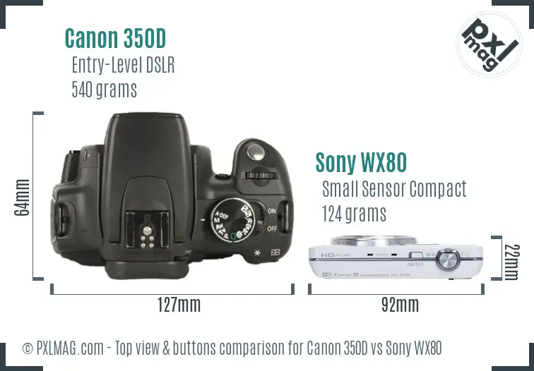 Canon 350D vs Sony WX80 top view buttons comparison