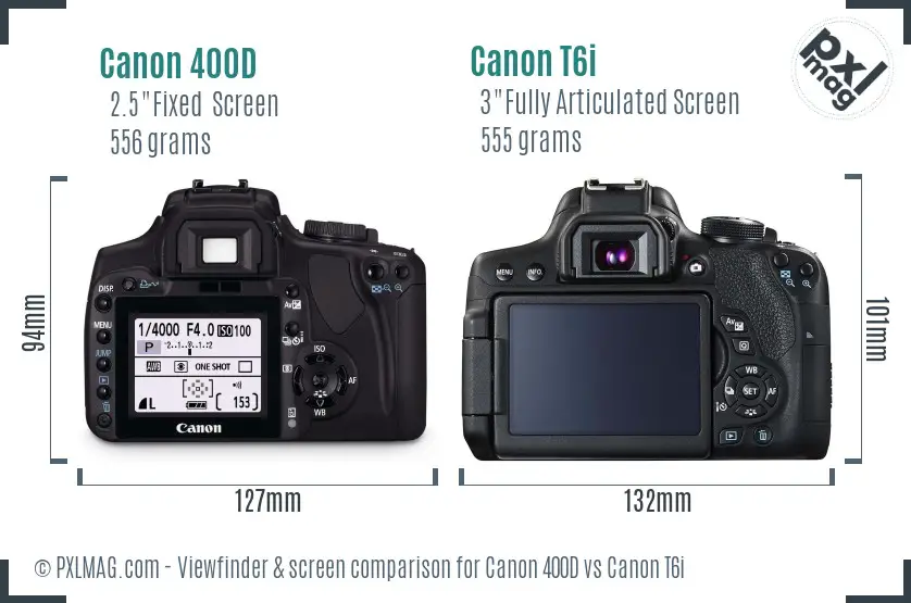 Canon 400D vs Canon T6i Screen and Viewfinder comparison