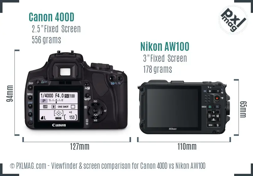 Canon 400D vs Nikon AW100 Screen and Viewfinder comparison