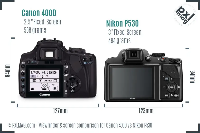 Canon 400D vs Nikon P530 Screen and Viewfinder comparison Canon 400D vs Nikon P530 Screen and Viewfinder comparison
