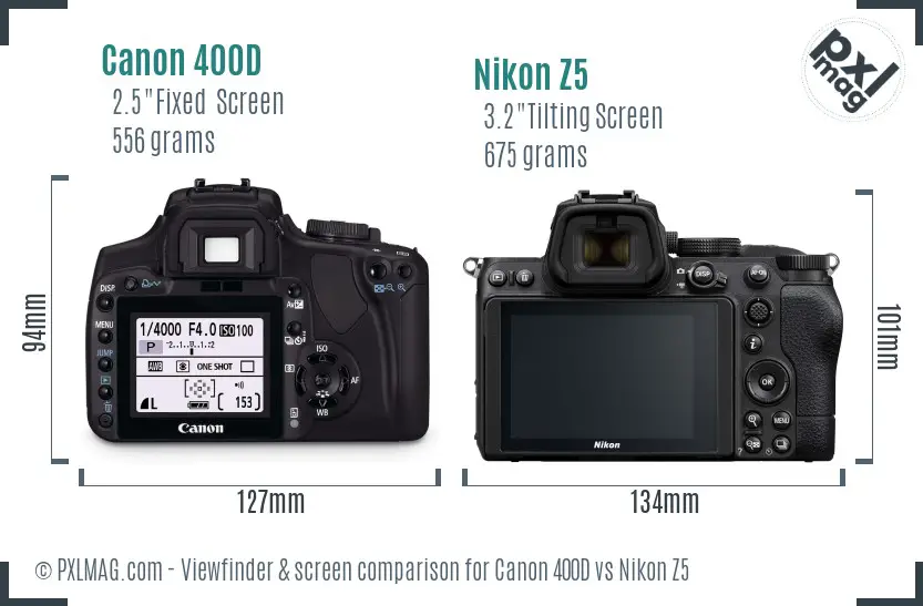 Canon 400D vs Nikon Z5 Screen and Viewfinder comparison Canon 400D vs Nikon Z5 Screen and Viewfinder comparison