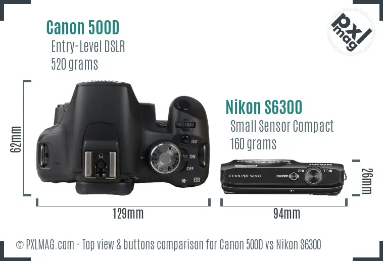 Canon 500D vs Nikon S6300 top view buttons comparison