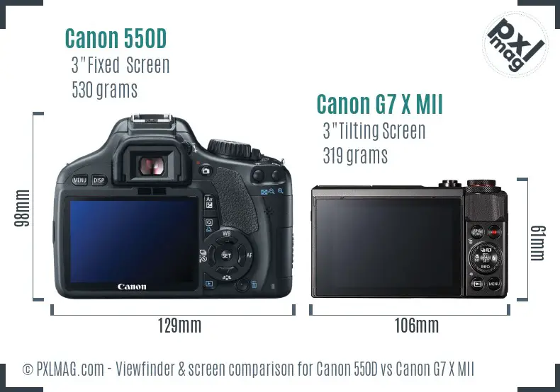Canon 550D vs Canon G7 X MII Screen and Viewfinder comparison