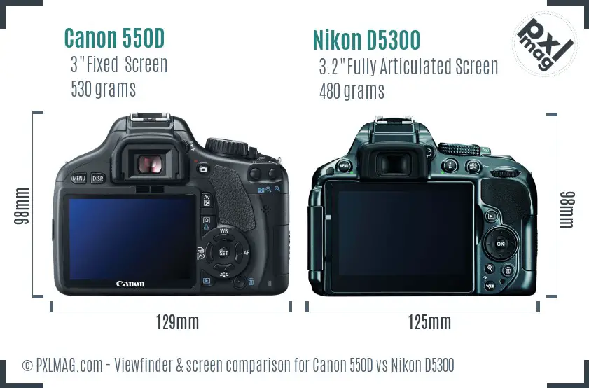 Canon 550D vs Nikon D5300 Screen and Viewfinder comparison