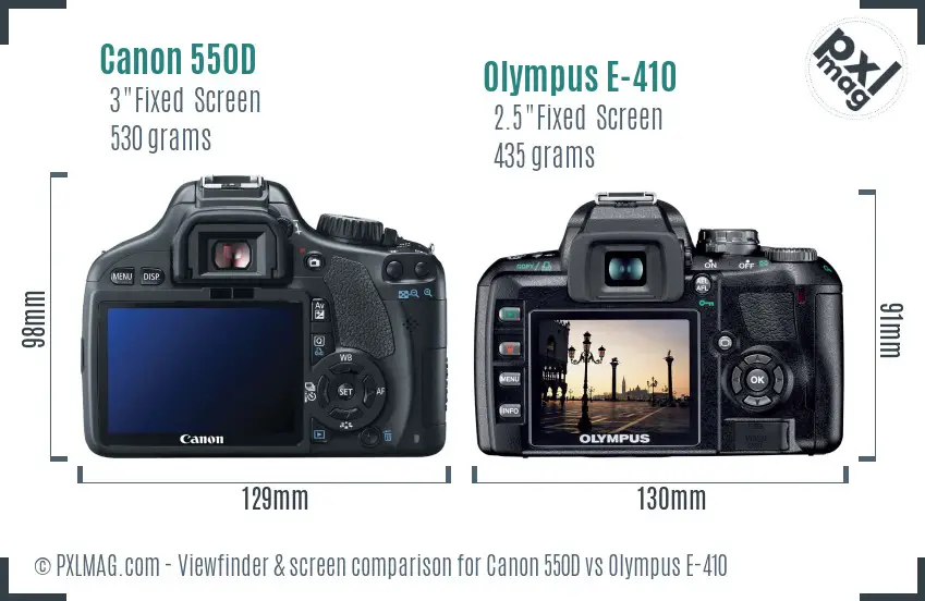 Canon 550D vs Olympus E-410 Screen and Viewfinder comparison