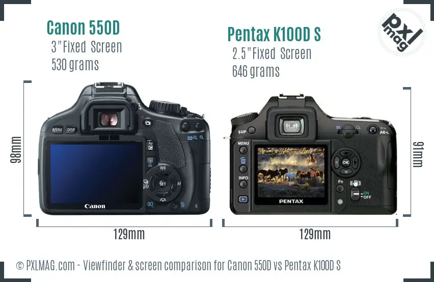 Canon 550D vs Pentax K100D S Screen and Viewfinder comparison