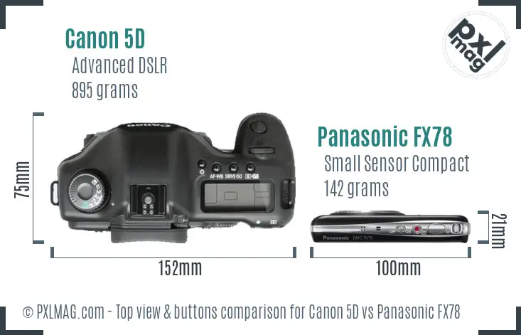 Canon 5D vs Panasonic FX78 top view buttons comparison