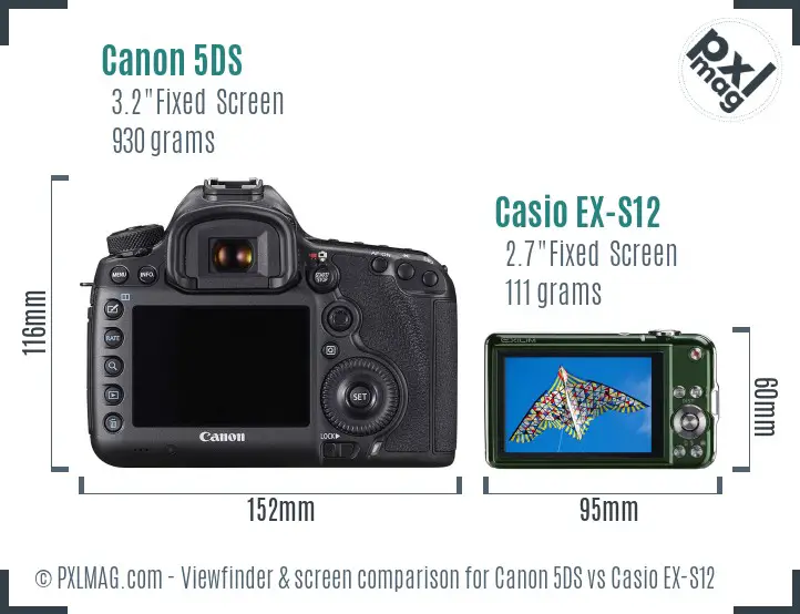 Canon 5DS vs Casio EX-S12 Screen and Viewfinder comparison