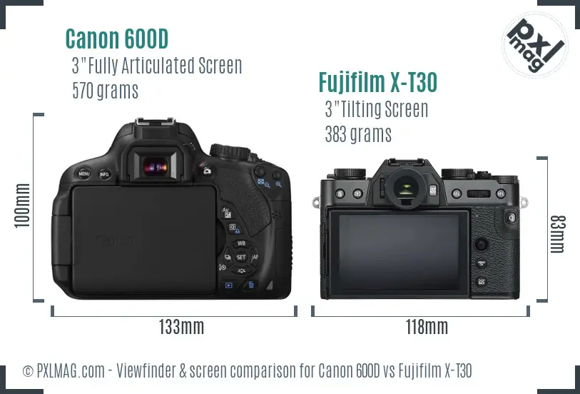 Canon 600D vs Fujifilm X-T30 Screen and Viewfinder comparison Canon 600D vs Fujifilm X-T30 Screen and Viewfinder comparison