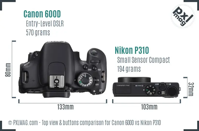 Canon 600D vs Nikon P310 top view buttons comparison