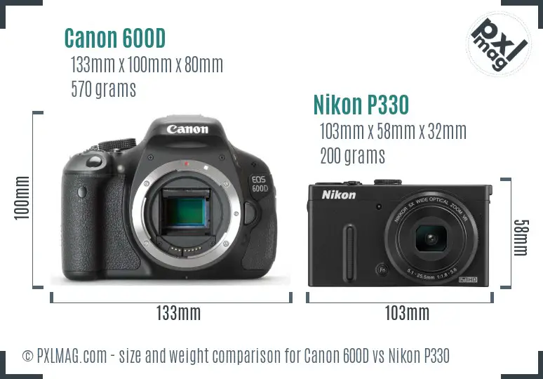 Canon 600D vs Nikon P330 size comparison