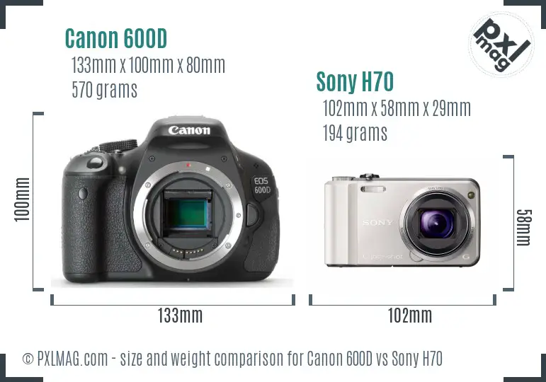 Canon 600D vs Sony H70 size comparison