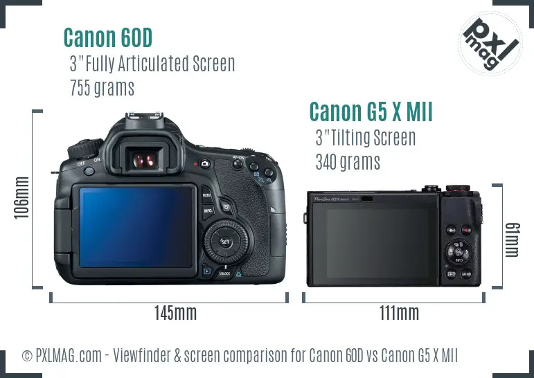 Canon 60D vs Canon G5 X MII Screen and Viewfinder comparison Canon 60D vs Canon G5 X MII Screen and Viewfinder comparison