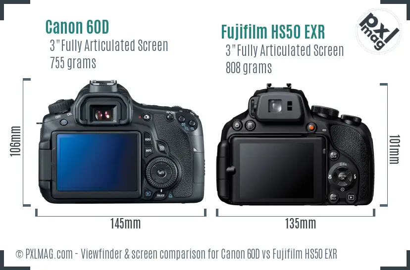 Canon 60D vs Fujifilm HS50 EXR Screen and Viewfinder comparison Canon 60D vs Fujifilm HS50 EXR Screen and Viewfinder comparison