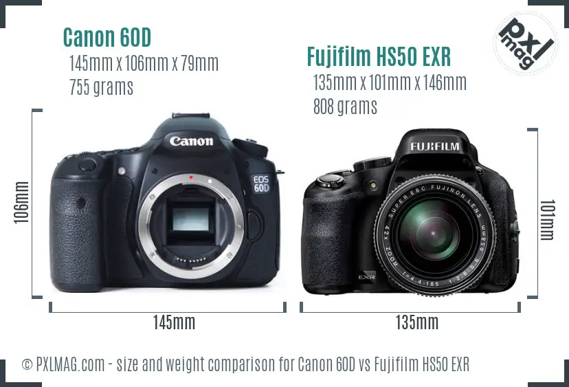 Canon 60D vs Fujifilm HS50 EXR size comparison Canon 60D vs Fujifilm HS50 EXR size comparison