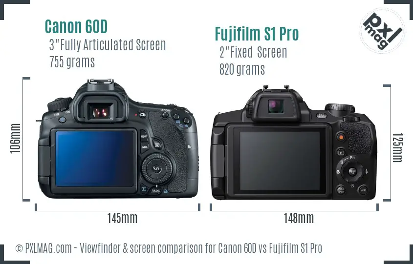 Canon 60D vs Fujifilm S1 Pro Screen and Viewfinder comparison