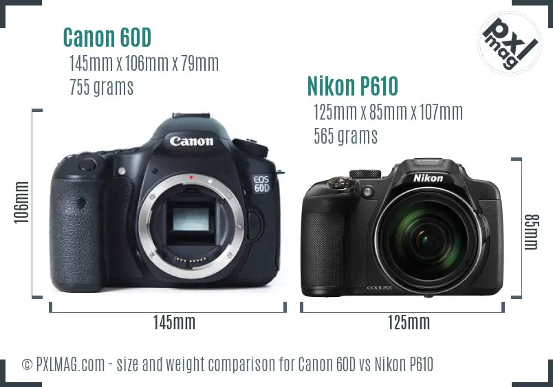Canon 60D vs Nikon P610 size comparison Canon 60D vs Nikon P610 size comparison