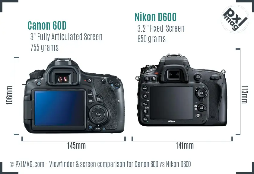 Canon 60D vs Nikon D600 Screen and Viewfinder comparison