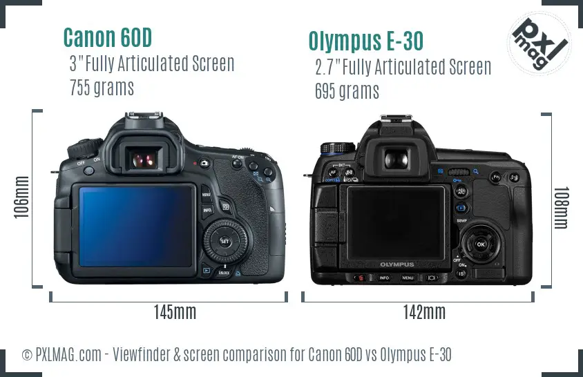 Canon 60D vs Olympus E-30 Screen and Viewfinder comparison
