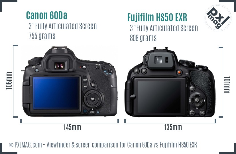 Canon 60Da vs Fujifilm HS50 EXR Screen and Viewfinder comparison