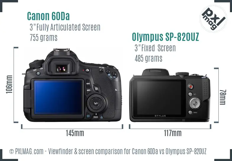 Canon 60Da vs Olympus SP-820UZ Screen and Viewfinder comparison